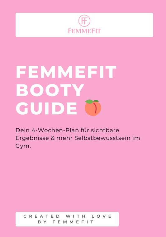 FemmeFit Booty Guide - E-Book
